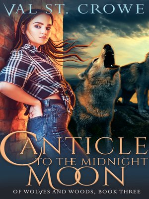 cover image of Canticle to the Midnight Moon